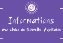 La Ligue informe les clubs de Nouvelle-Aquitaine
