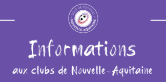 La Ligue informe les clubs de Nouvelle-Aquitaine