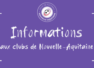 La Ligue informe les clubs de Nouvelle-Aquitaine