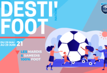 Le district organise les Desti’Foot !
