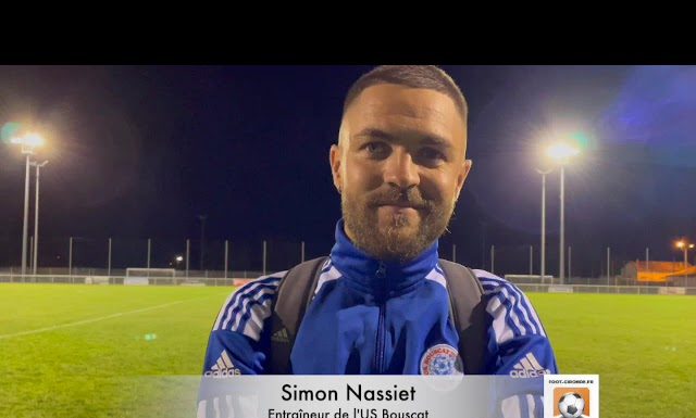 R2 : La réaction en vidéo de Simon Nassiet (Le Bouscat)